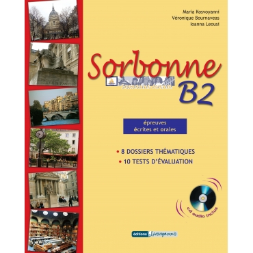 B2 Sorbonne­ épreuves écrites & orales, livre de lélève