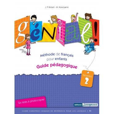 Génial ! niveau 2 guide pédagogique